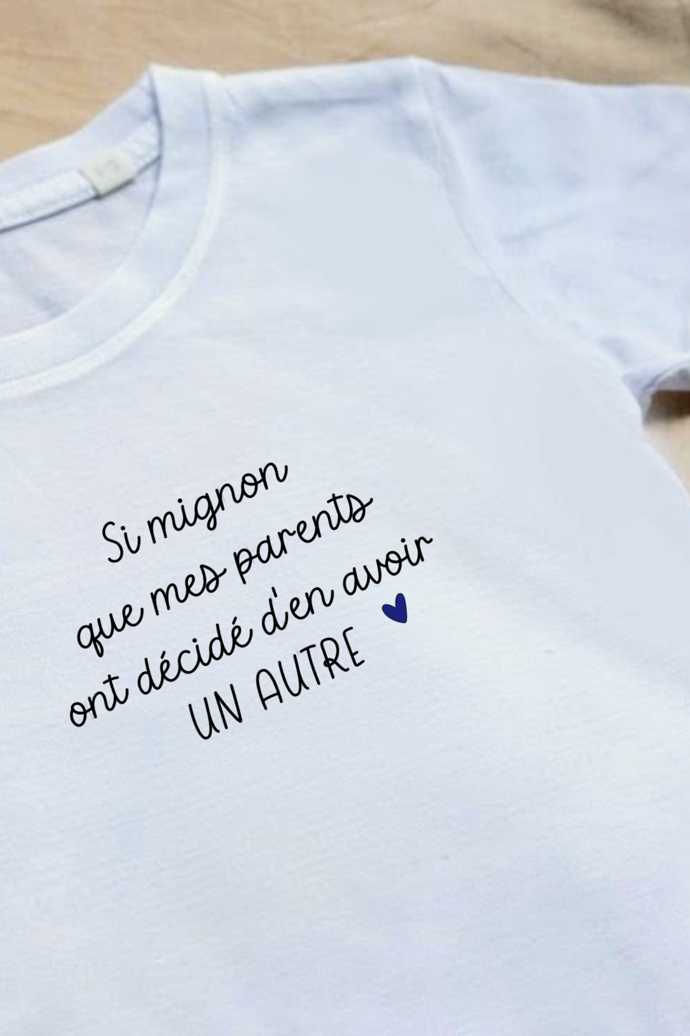 Tee-shirt d'annonce " Si mignon " ✨