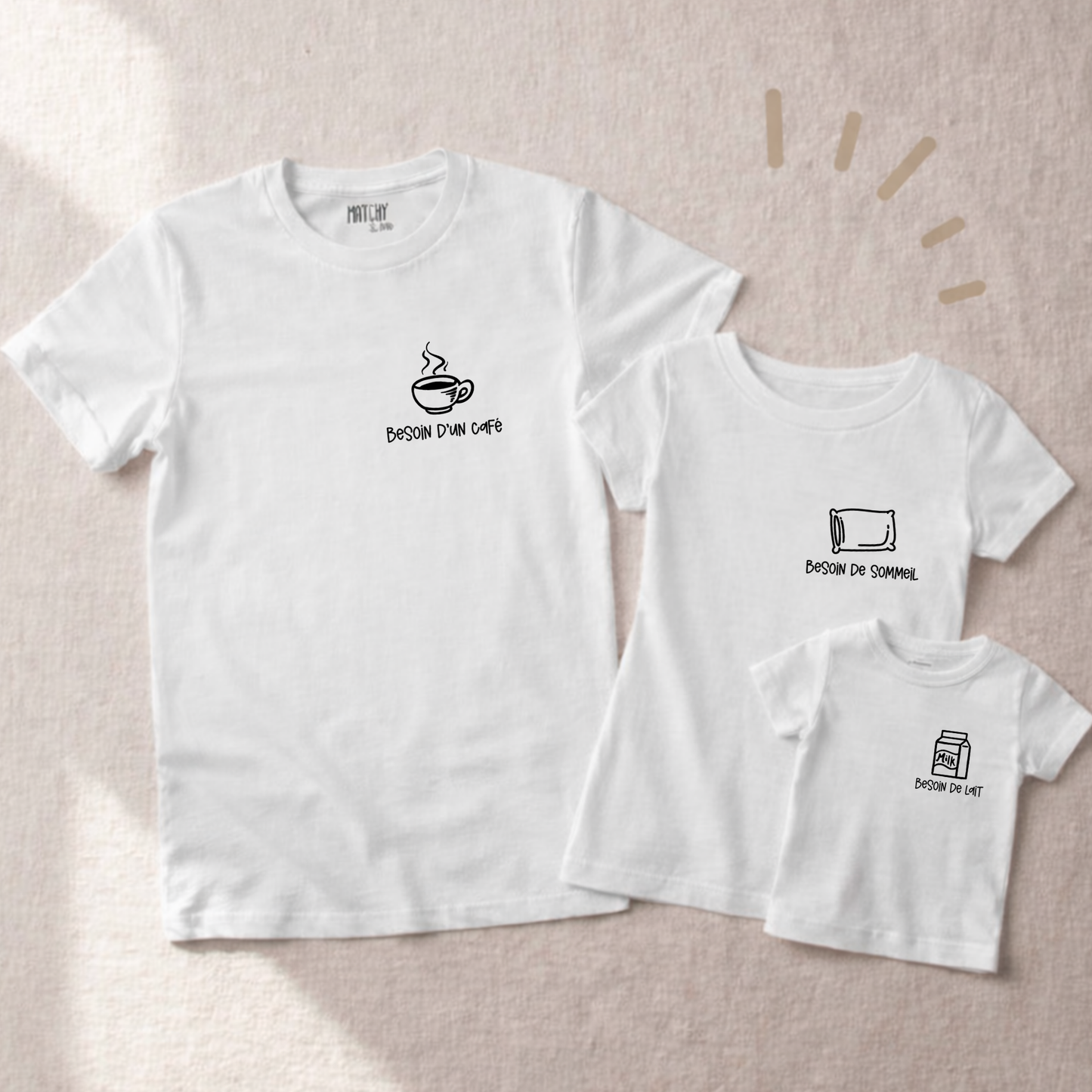 Tee-shirts Famille " Besoin de... "