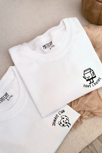 Tee-shirts (ou body) " Jamais l'un sans l'autre "