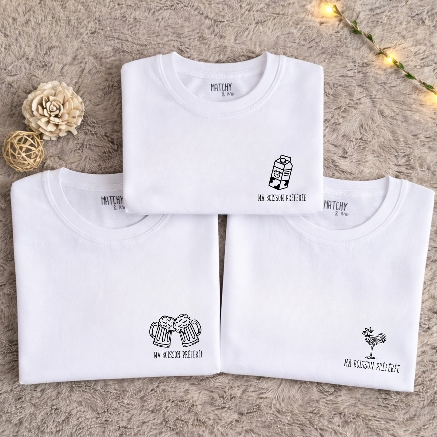 Tee-shirts " Nos boissons préférées "